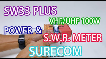 SW-33PLUS | SURECOM | VHF/UHF | 100W POWER & S.W.R. METER | POWER METER | 409 SHOP