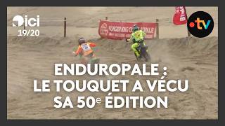 Enduropale Le Touquet A Vécu Sa 50ᵉ Édition