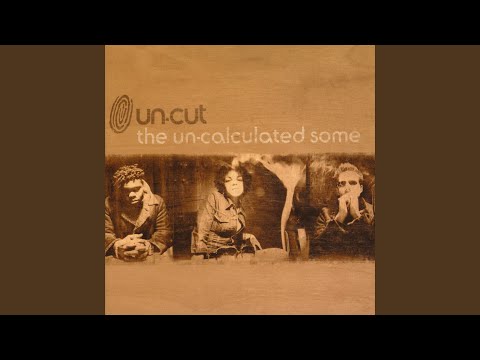 Un-cut — MUSIC IS M