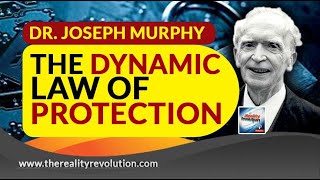 Dr  Joseph Murphy Dynamic Law Of Protection
