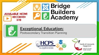 Bridge Builders Academy - May 18, 2021 - Postsecondary Transition Planning (Exceptional Education)