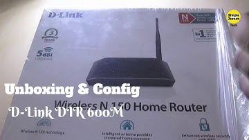 D Link Router | DIR - 600M |Unboxing & Config| Easy Setup!