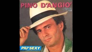 Pino D&#39;Angio - Piu Sexy (Version Española)