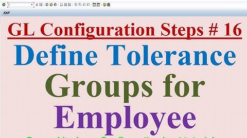 GL Configuration Steps #16 Define Tolerance Groups for Employees