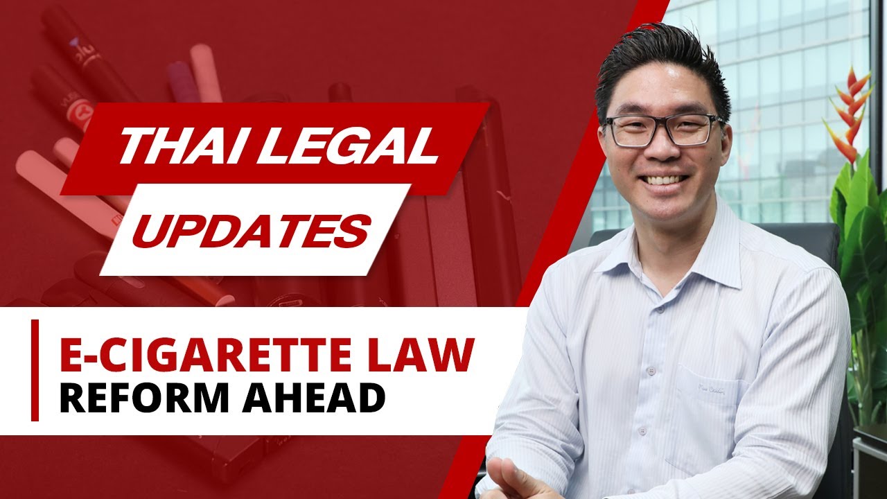 Thailand Moves to Legalize E-Cigarettes