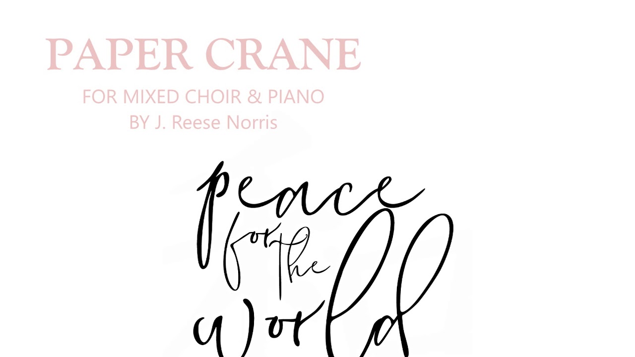 Paper Crane by J Reese Norris YouTube