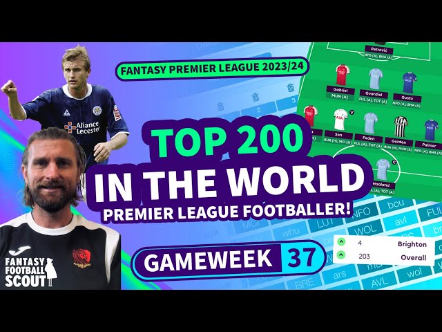 😱 200th OVERALL! | FPL TEAM SELECTION + TRANSFER PLANS GW37 | Fantasy Premier League Tips 2023/24 class=
