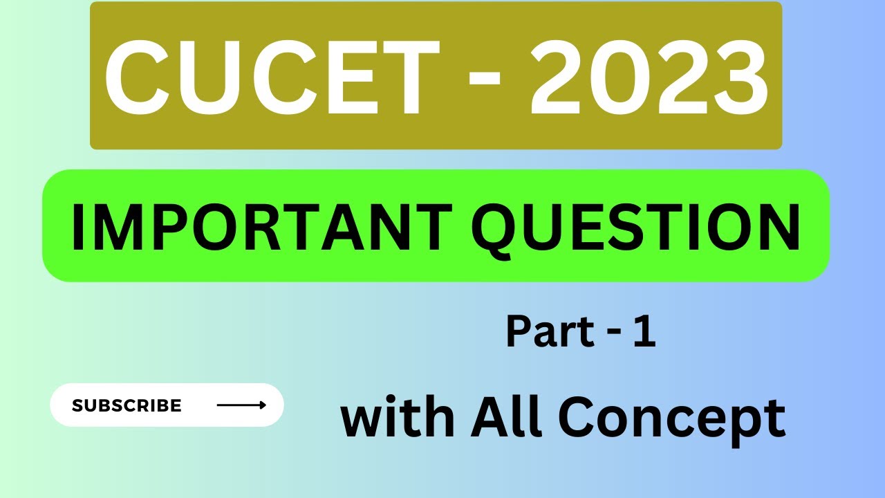 CUCET Important Question Part 1  