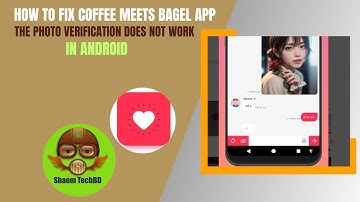 How to Fix Random Chat App The Photo Verification Does Not Work in Android After New Updates