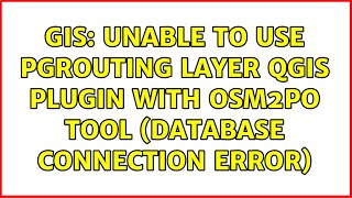 GIS: Unable to use pgRouting Layer QGIS plugin with osm2po tool (database connection error)