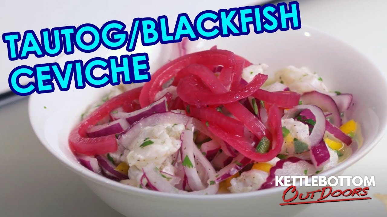 Ceviche Recipe Blackfish/Tautog YouTube