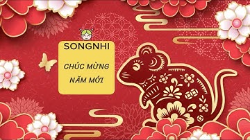 Lời chúc Tết hay và ý nghĩa nhất 2020 - LK nhạc Xuân hay và mới nhất