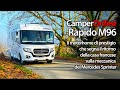 Rapido M96: letto nautico centrale, spazio, massimo comfort e meccanica Mercedes-Benz - CamperOnTest