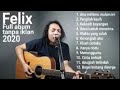 Full album Felix cover terbaru