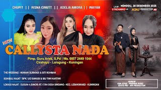 🔴[LIVE] CALLYSTA NADA | WEDDING : WAWAN & SITI | DESA SINDANG SINOR - LEBAKWANGI | MINGGU, 28 DES 25