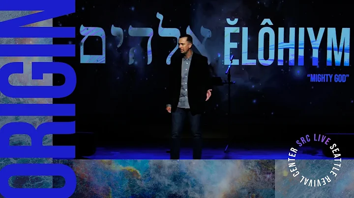 ORIGIN: Elohiym | Darren Stott | Seattle Revival C...