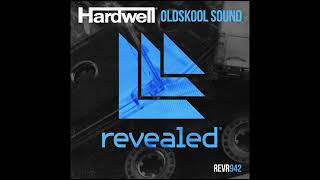 Hardwell - Oldskool Sound (Extended Mix)