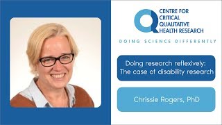 Doing research reflexively: The case of disability research