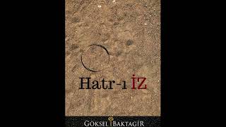 Göksel Baktagir - Eviç Peşrev