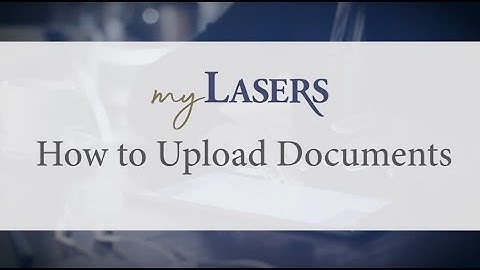 How to Upload Documents to Your myLASERS Account