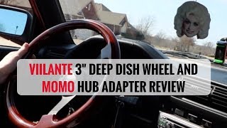 VIILANTE 3" DEEP DISH WHEEL & MOMO HUB ADAPTER REVIEW - BMW E30