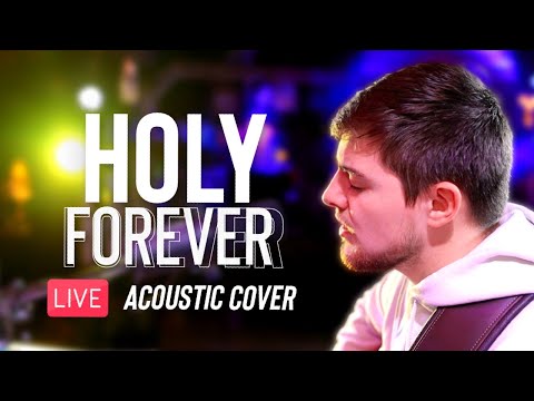 Holy Forever - Chris Tomlin (LIVE Acoustic Cover) | Brett Raio