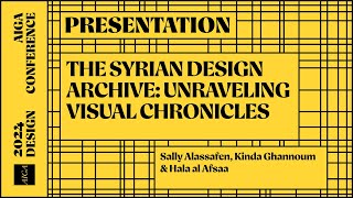 Syrian Design Archive - 2024 AIGA Design Conference