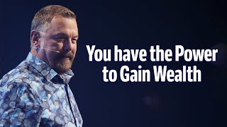 God Has Given You The Power To Gain Wealth