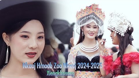 Ntxhais Zoo Nkauj - Noj 30 Caug Xeev Khuam 2024-2025 Part. 1