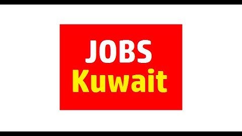 jobs in kuwait