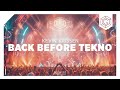 Kevin Krissen - Back Before Tekno