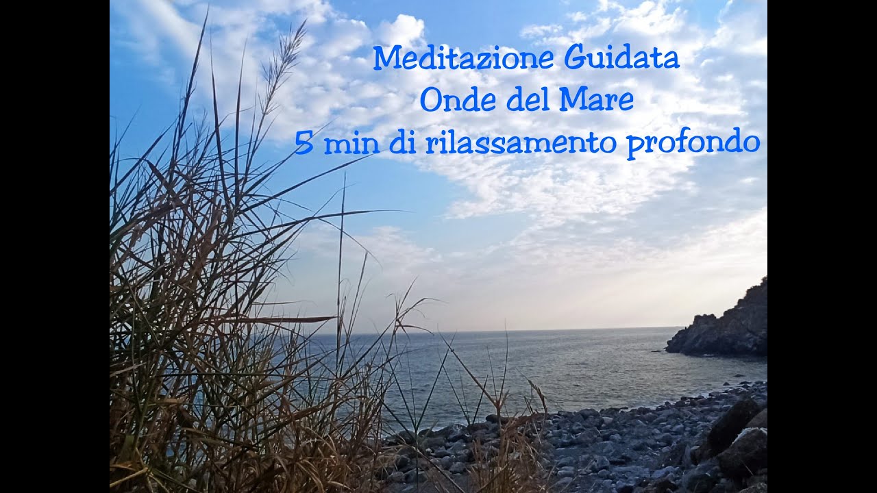 5min MEDITAZIONE - Le onde del MARE 🌊 - YouTube