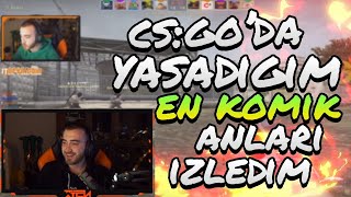 CS:GO'da Yaşadığım En Komik Anları İzledim