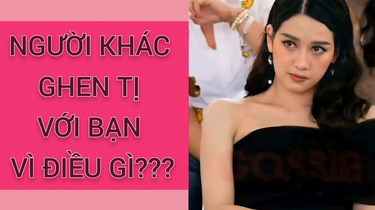 CHỌN 1 TỤ BÀI - NGƯỜI KHÁC GHEN TỊ VỚI BẠN VÌ ĐIỀU GÌ???