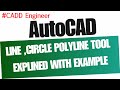 AutoCAD Line, Circle & Polyline Commands | 2D Drawing Tutorial