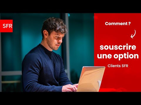 Client SFR : comment souscrire une option ?