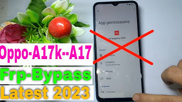 Oppo A17k (CPH2471) Android 12 Frp Bypass | Oppo A17 Frp Bypass Android 12 Latest Solutions 2023