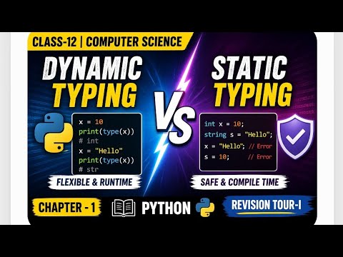 Class -  Class-12| CS| Python Revision Tour-I| Dynamic typing VS Static typing (@EnhanceCodeLearning 