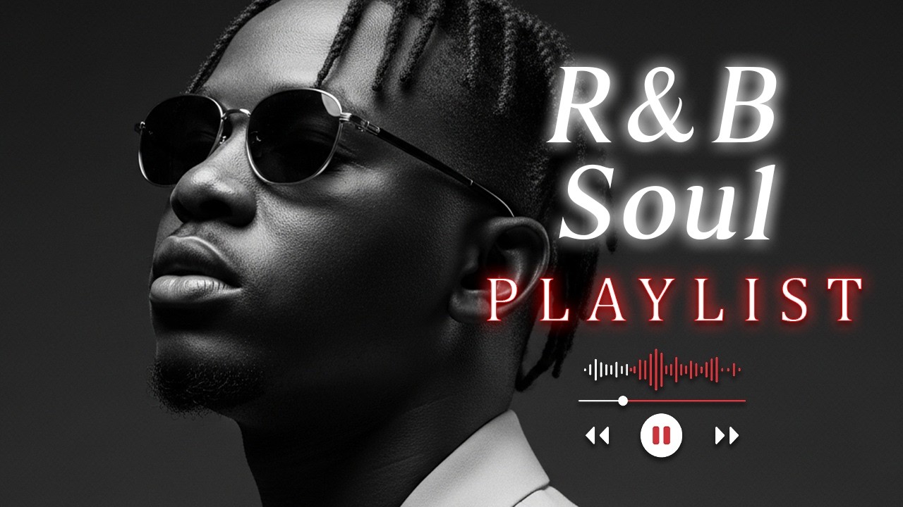 【R&B Soul】Smooth & Relaxing R&B Soul – Timeless Vibes for Peaceful Moments