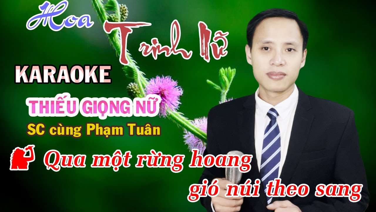 Hoa Trinh Nữ Karaoke Thiếu Giọng Nữ | Song ca cùng Phạm Tuân | #thieugiongnu
