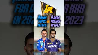 KKR Rana vs DC Rana 🥶 Who Was Better?#ipl2026 #cricket #ipl #kkr #dc #nitishrana