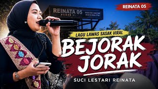 SASAK LAWAS ARAK TELU BUAK JERUTI ( BEJORAK JORAK) SUCI LESTARI REINATA 05