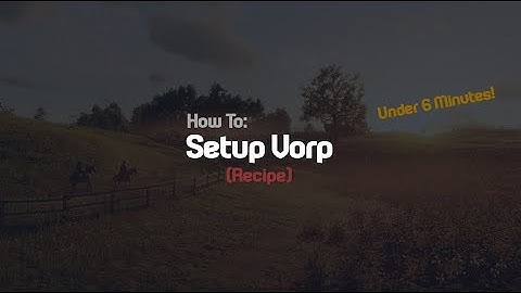 Setup Vorp/RedM Server with TXAdmin Recipe in Under 6 Minutes!