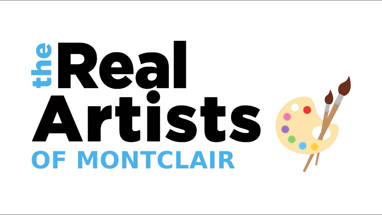 The Real Artists of Montclair—Sneak Preview