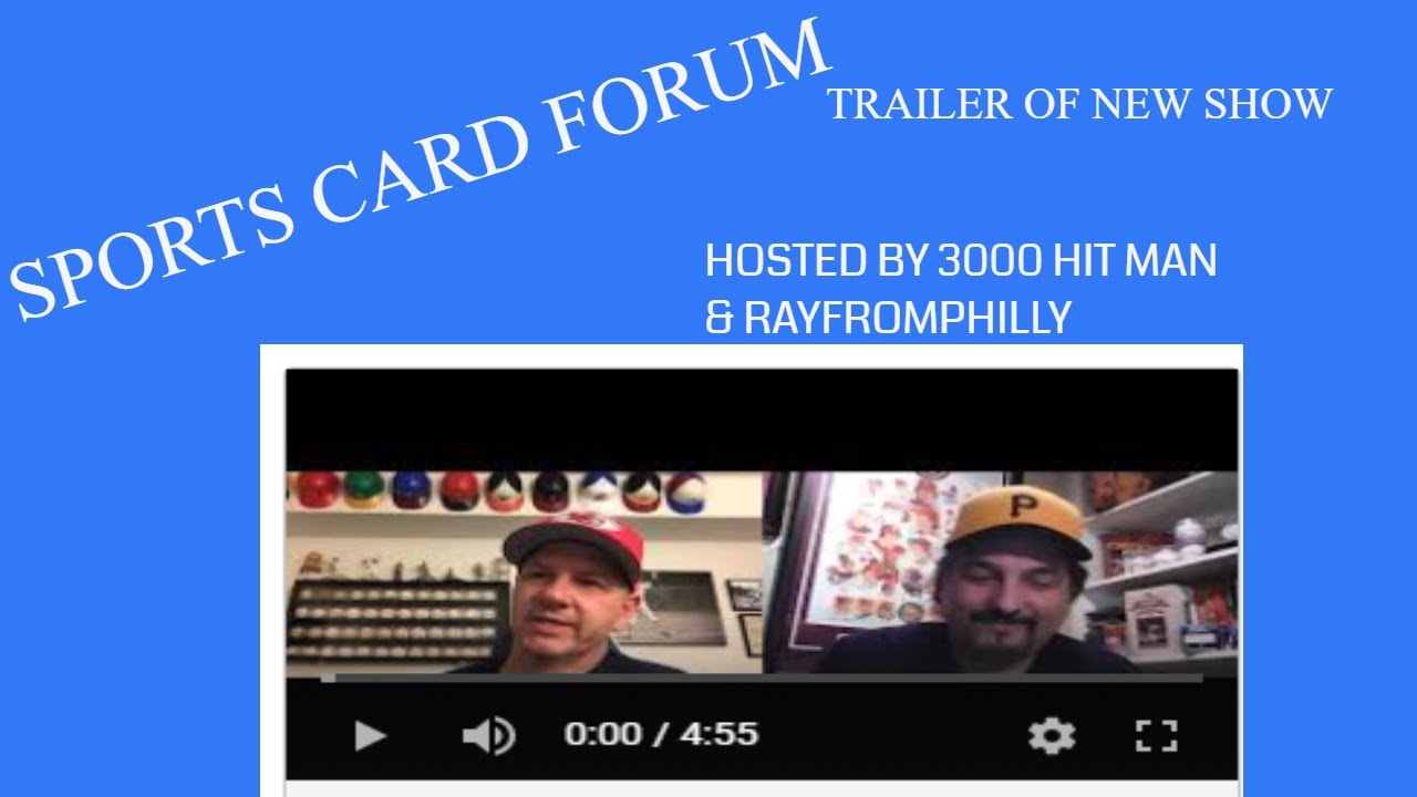 NEW SHOW TRAILER. SPORTS CARD FORUM YouTube