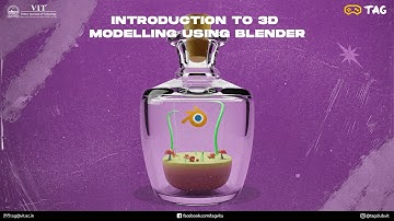 Introduction to 3D Modelling using Blender
