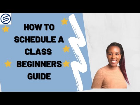 Video: How To Schedule Classes