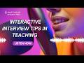 Interactive Interview Strategy