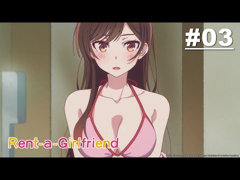 Rent-a-Girlfriend - Episode 03 [English Sub]