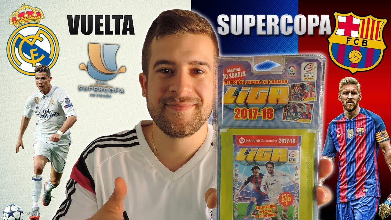 PREDICCIÓN CON BLISTER LIGA ESTE 2017 18 | VUELTA SUPERCOPA | R MADRID VS BARÇA supercopa de españa 2015
